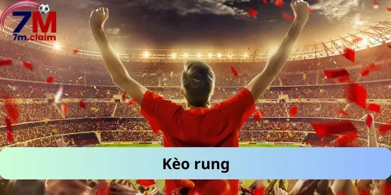 Kèo rung