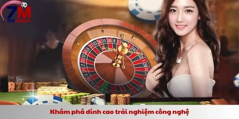 Khám phá đỉnh cao trải nghiệm công nghệ